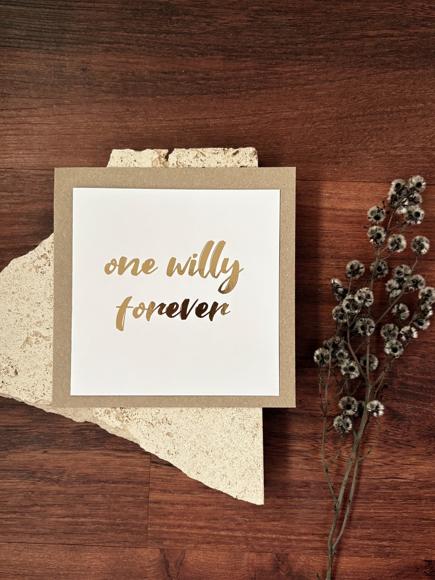 one willy forever gold foil card